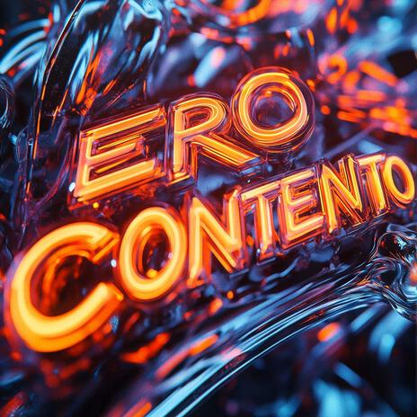 ERO CONTENTO | Boomplay Music