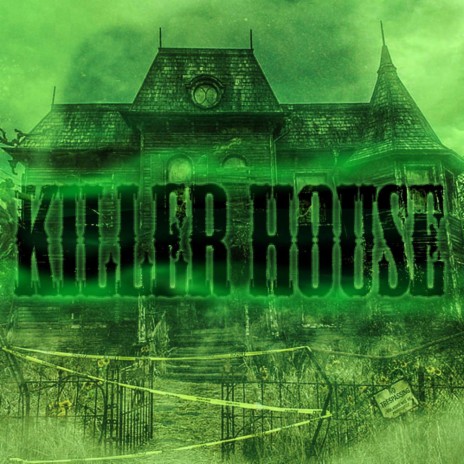 Killer House | Boomplay Music