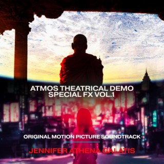 Atmos Theatrical Demo Special FX (Original Motion Picture Soundtrack)