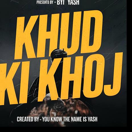 Khud ki khoj | Boomplay Music