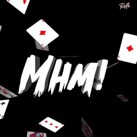 Mhm! | Boomplay Music