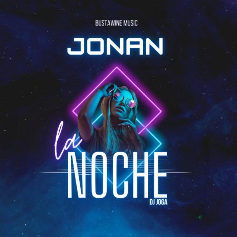 La Noche ft. DJ JOGA | Boomplay Music