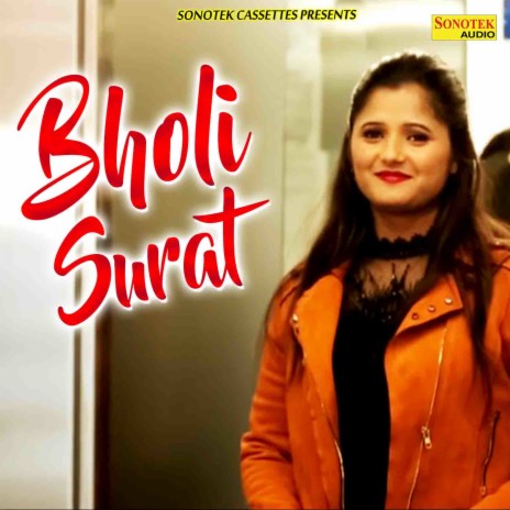 Bholi Surat ft. Ak Jatti | Boomplay Music
