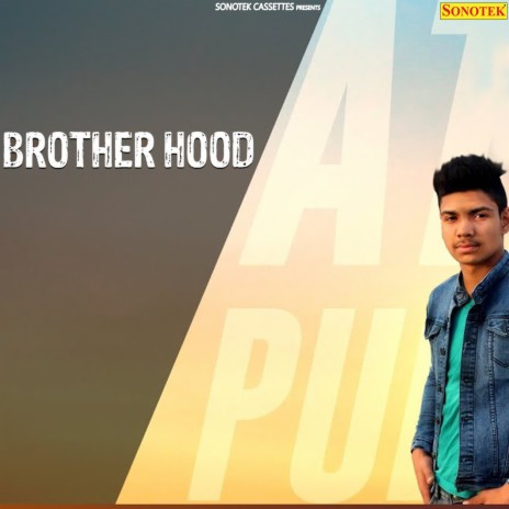 Brother Hood | Boomplay Music