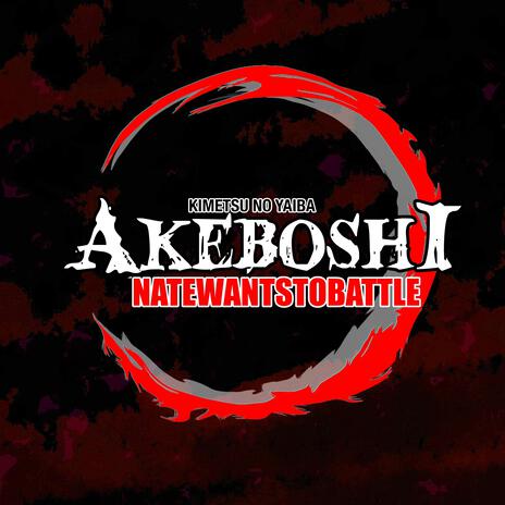 Akeboshi (From Demon Slayer) | Boomplay Music