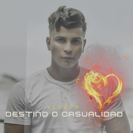 Destino o Casualidad | Boomplay Music