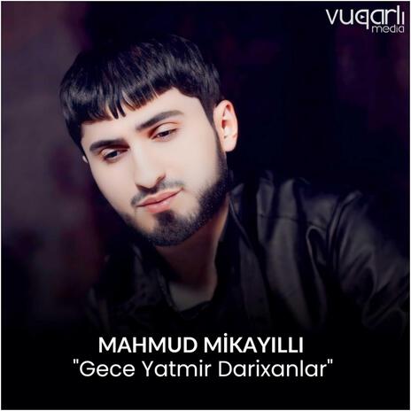 Gece Yatmir Darixanlar | Boomplay Music