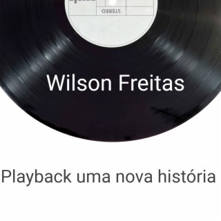 Playback uma nova história