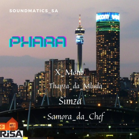 Mashona Phara ft. Samora_da_chef, X_Mono, Thapza_da_Mluda & Simza | Boomplay Music