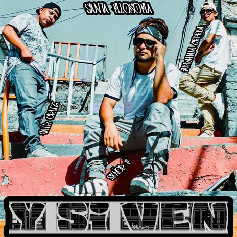 Y Si Ven ft. Jaír Cruz & Abraham Cepeda | Boomplay Music