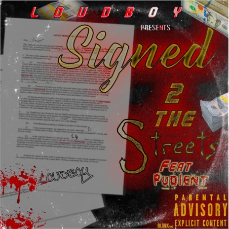 Signed 2 The Streets ft. #boyz Pudiente | Boomplay Music