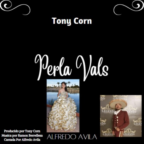 Perla Vals ft. Alfredo Avila