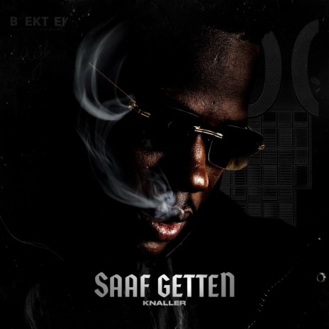 SAAF GETTEN | Boomplay Music