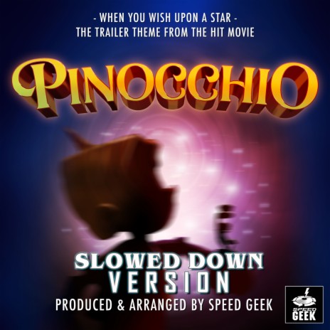 When You Wish Upon A Star (From Pinocchio) (Slowed Down Version) | Boomplay Music