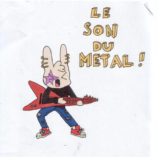 Le son du métal