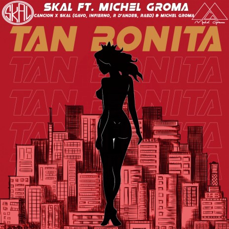 Tan Bonita ft. michel groma | Boomplay Music