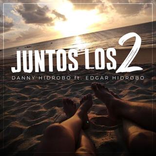 Juntos los dos (Invitado) lyrics | Boomplay Music