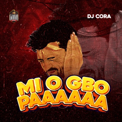 Mi O Gbo Paaaaaa | Boomplay Music