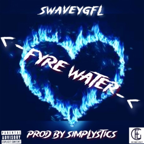 Fyre Water | Boomplay Music