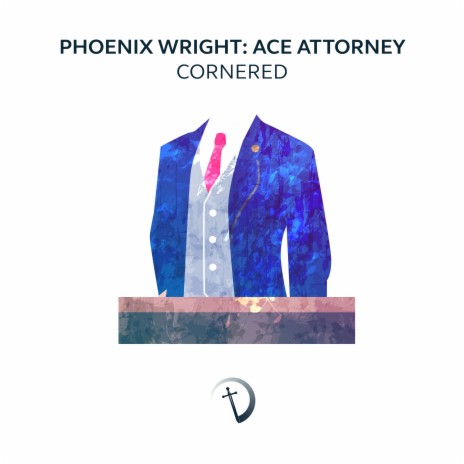 Cornered (From Phoenix Wright: Ace Attorney) [Orchestrated] | Boomplay Music