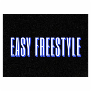 Easy Freestyle