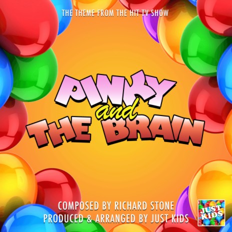 Pinky And The Brain Main Theme (From Pinky And The Brain) | Boomplay Music