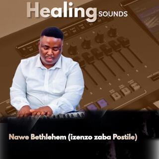 Nawe Bethlehem(izenzo zabaPostile)