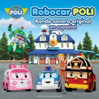 Robocar POLI (Banda sonora original en español)