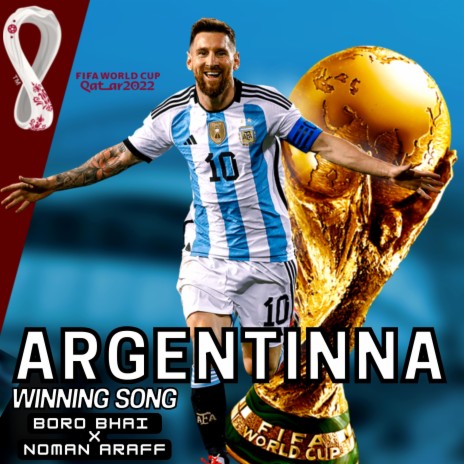 Argentina World Cup Winner Song | Boomplay Music