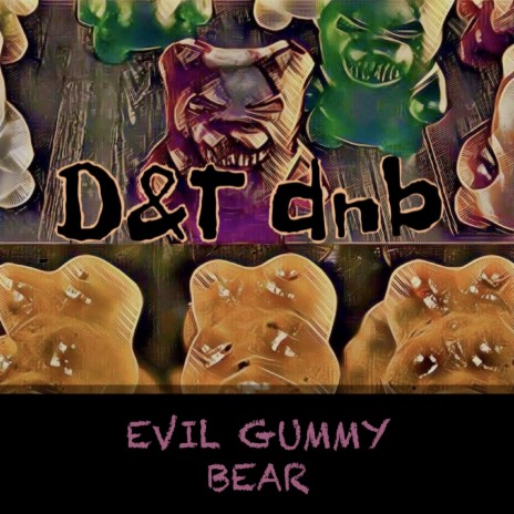 Evil Gummy Bear