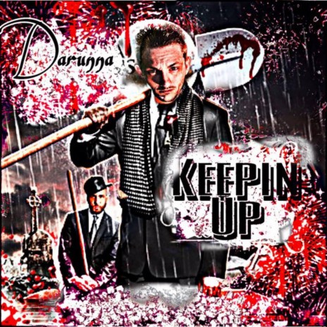 Keepin' Up | Boomplay Music