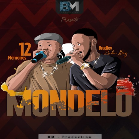 Mondelo (Feat. 12 Mémoires)