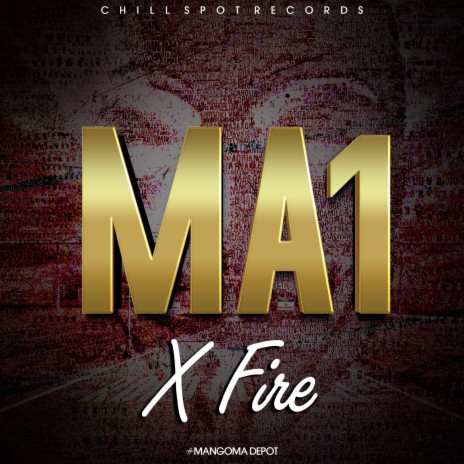 Ma1 ft. X Fire | Boomplay Music