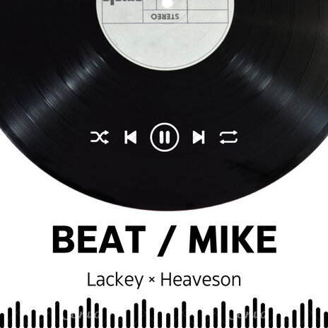 Beat / Mike ft. Heavenson | Boomplay Music