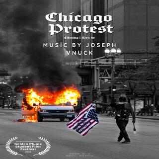 Chicago Protest (Original Film Score)