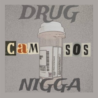 Drug Nigga