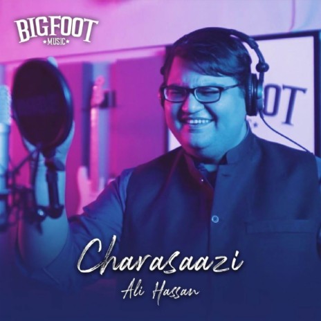 Charasaazi ft. Ali Hassan