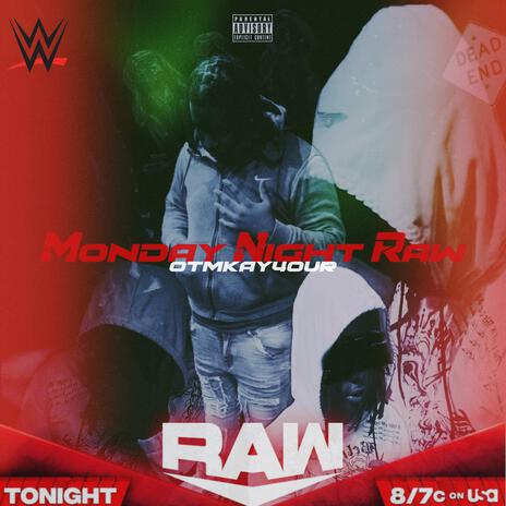 Monday Night Raw | Boomplay Music