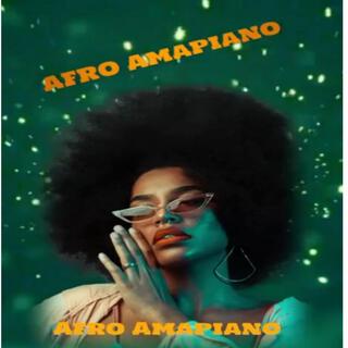 AFRO Amapiano