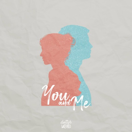 You and Me | Boomplay Music