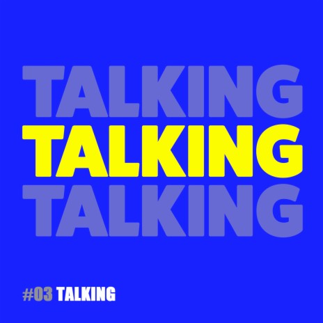 Talking | Boomplay Music