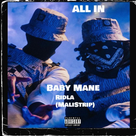 All In ft. Ridla (MaliStrip) | Boomplay Music