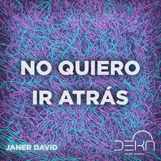 NO QUIERO IR ATRÁS lyrics | Boomplay Music