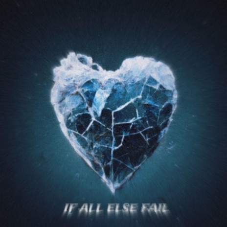 If All Else Fail | Boomplay Music