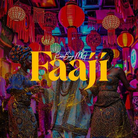 Faaji | Boomplay Music