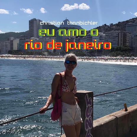 eu amo o Rio de Janeiro