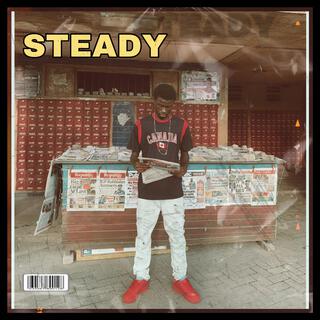 Steady lyrics | Boomplay Music