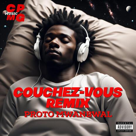 Couchez-Vous Remix | Boomplay Music