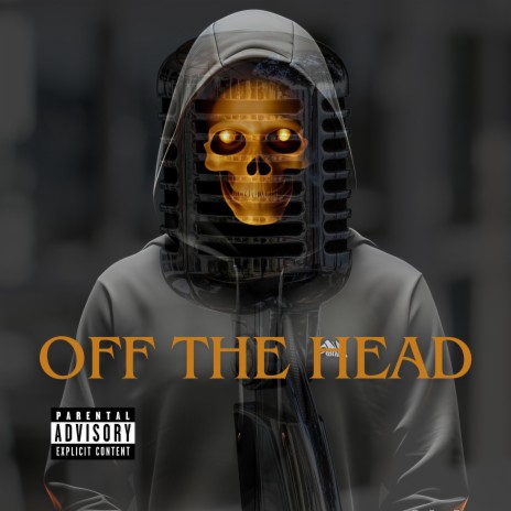 Off the head | Boomplay Music