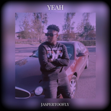 Yeah | Boomplay Music